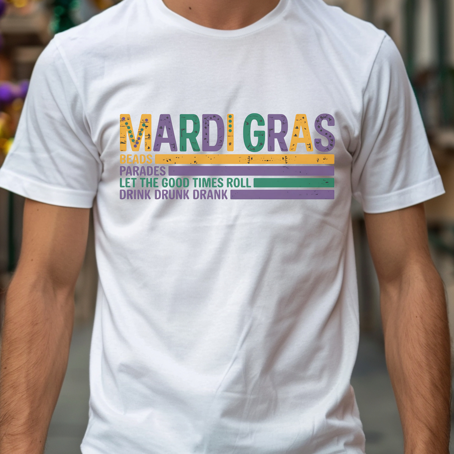 Drink, Drunk, Drank Mardi Gras tee