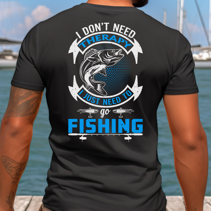 I don’t need therapy I just need to go fishing