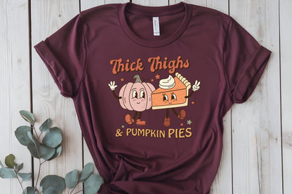 Thick thighs & pumpkin pies